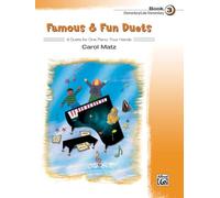 Famous & Fun Duets: 6 Duets for One Piano, Four Hands: 3