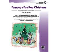 Famous & Fun Pop Christmas: 10 Appealing Piano Arrangements, Book 4