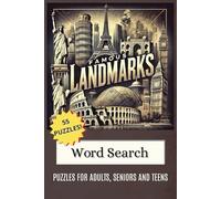 Famous Landmarks Word Search: Puzzles for Adults, Seniors, and Teens
