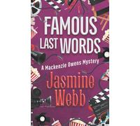 Famous Last Words: 7