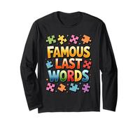 Famous Last Words - Puzzle umoristico con Frase sarcastica Maglia a Manica