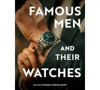 Famous Men and Their Watches