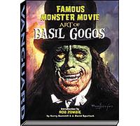 J David Spurlock Kerry Gammil Famous Monster Movie Art of Basil Gogo (Tascabile)