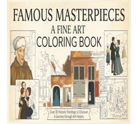 Famous Paintings Colouring book: 8.5 x 8.5, 40 pages, Bleed, B&W (white), Paperback - (Cover + Interior) -