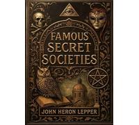 Famous Secret Societies