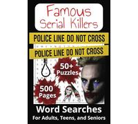 Famous Serial Killers Word Search: Shocking Word Puzzles for Adults, Teens, and Seniors | 6 x 9 Big Print for Easy Reading
