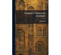 Famous Trials of History
