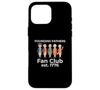 Fan Club Padri Fondatori 1776 Custodia per iPhone 16 Pro Max
