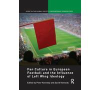 Fan Culture in European Football and the Influence of Left Wing Ideology - 2017