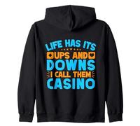 Fan Gambling Life Has ups & Downs Casino Felpa con Cappuccio