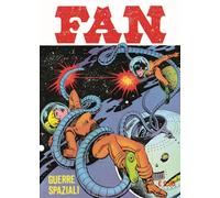 Fan. Guerre spaziali (Vol. 5)