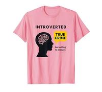 Fan introverso del Vero crimine disposto a discutere della Maglietta Grafica Maglietta, Uomo, Rosa, S