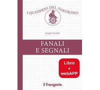 Fanali e segnali con webAPP. Con Contenuto digitale per download e accesso online