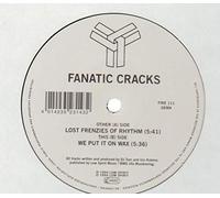 Fanatic Cracks DJ Tom - Lost frenzies of rhythm/We put it on wax (1994) [Import anglais]