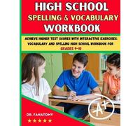 Fanatomy High School Spelling and Vocabulary Workbook (Tascabile)