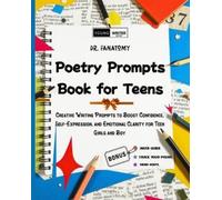 Fanatomy Poetry Prompts Book for Teens (Tascabile)