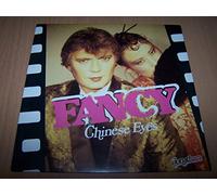 Fancy - Chinese Eyes / Burn With Impatience - 45 tours - 7"
