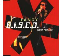 Fancy - D.I.S.C.O.(Lust for Life)