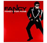Fancy - Fancy For Fans