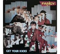 Fancy - Fancy - Get Your Kicks - Metronome - 825 087-1