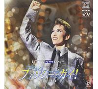FANCY GUY! - TAKARAZUKA REVUE