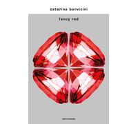Fancy red - Bonvicini Caterina