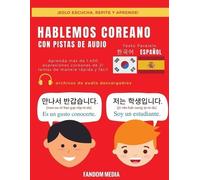Fandom Media Hablemos Coreano - Con Pistas de Audio (Tascabile)