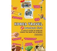 Fandom Media Korea Travel Bucket List - A Local's Guide to Over 150 (Tascabile)