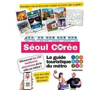 Fandom Media Le guide touristique du métro de Séoul, Corée - Découvr (Tascabile)