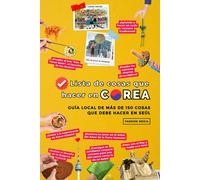Fandom Media Lista de cosas que hacer en Corea (Tascabile)