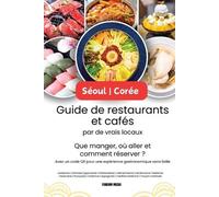 Fandom Media Séoul - Corée Guide de restaurants et cafés par de vrai (Tascabile)