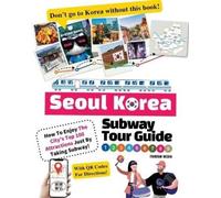 Fandom Media Seoul Korea Subway Tour Guide - How To Enjoy The City's (Tascabile)