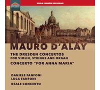 Mauro D'Alay Mauro D'Alay: The Dresden Concertos for Violin, Strings And... (CD)