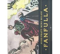 Fanfulla - Milani Mino, Pratt Hugo