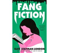 Fang Fiction: A Novel - Stayman-London Kate