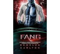 Fang: Un Romanç de Ciència Ficció Alienígena de l'Agència de Cites Intergalàctica