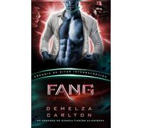 Fang: Un Romance de Ciencia Ficción Alienígena (Agencia de Citas Intergaláctica)