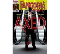 Fangoria Presents: Axed by Naedomi by Ryan Lee Driscoll