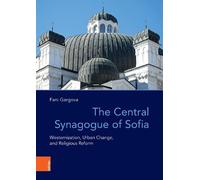 Fani Gargova The Central Synagogue of Sofia (Copertina rigida)