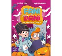 FANI & SUPERDANI VOL 7/8: HALLOWEEN EN EL CASTILLO / ATRACO EN LA TIENDA DE GOLOSINAS: 4