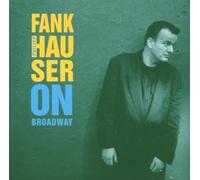 Fankhauser,Philip - On Broadway