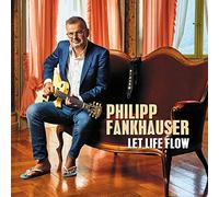 Fankhauser,Philipp - Let Life Flow