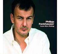 Fankhauser, Philipp - Love Man Riding (2 LP)