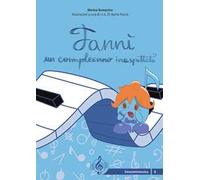 Fannì, un compleanno inaspettato. Ediz. illustrata