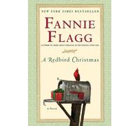 A Redbird Christmas by Flagg, Fannie