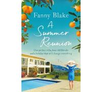 Fanny Blake A Summer Reunion (Tascabile)