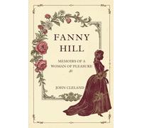 FANNY HILL: MEMOIRS OF A WOMAN OF PLEASURE