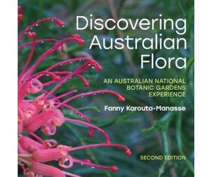 Fanny Karouta-Manasse Discovering Australian Flora (Tascabile)