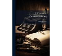Fanny Kemble A Year of Consolation (Tascabile)