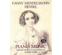 Fanny Mendelssohn Hensel Piano Music